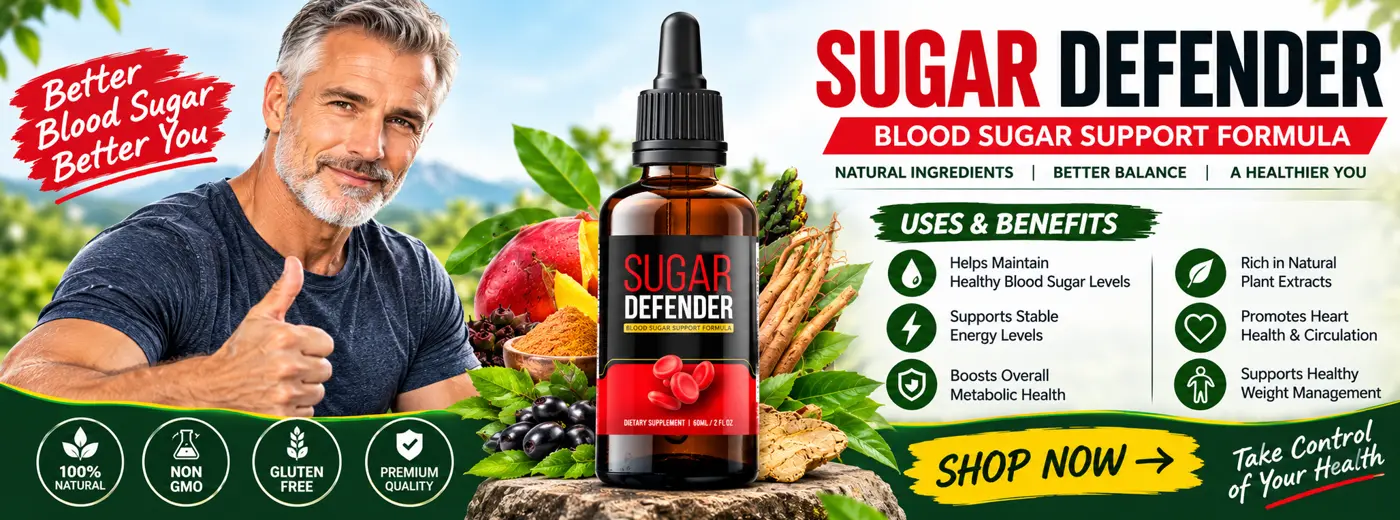 Better Blood Sugar, Better You — Sugar Defender shop now banner